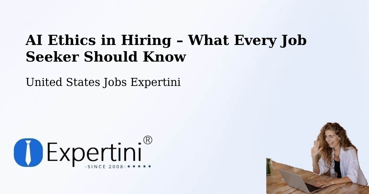 AI Ethics in Recruitment & Hiring – Flowood - Flowood, United States Jobs Expertini