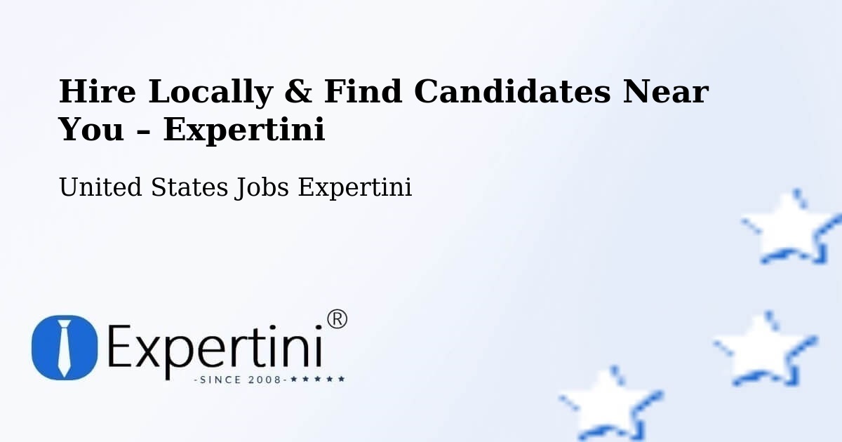 Hire Locally in Flowood – Find Qualified Candidates Near You - Flowood, United States Jobs Expertini