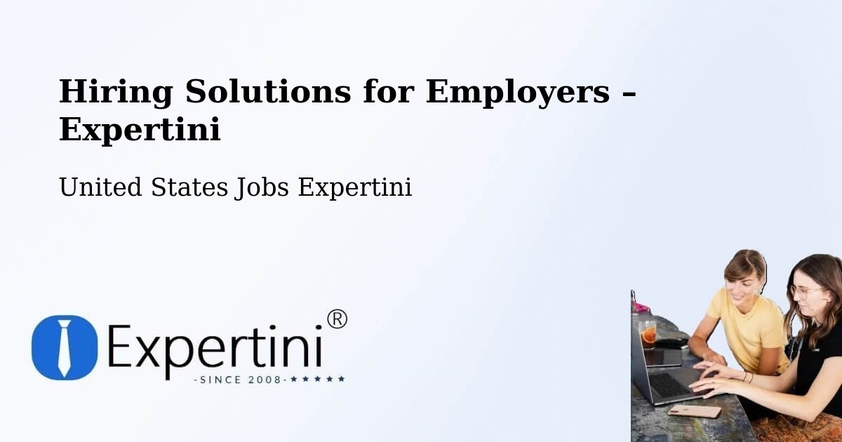 Hiring Solutions for Employers in Flowood - Flowood, United States Jobs Expertini